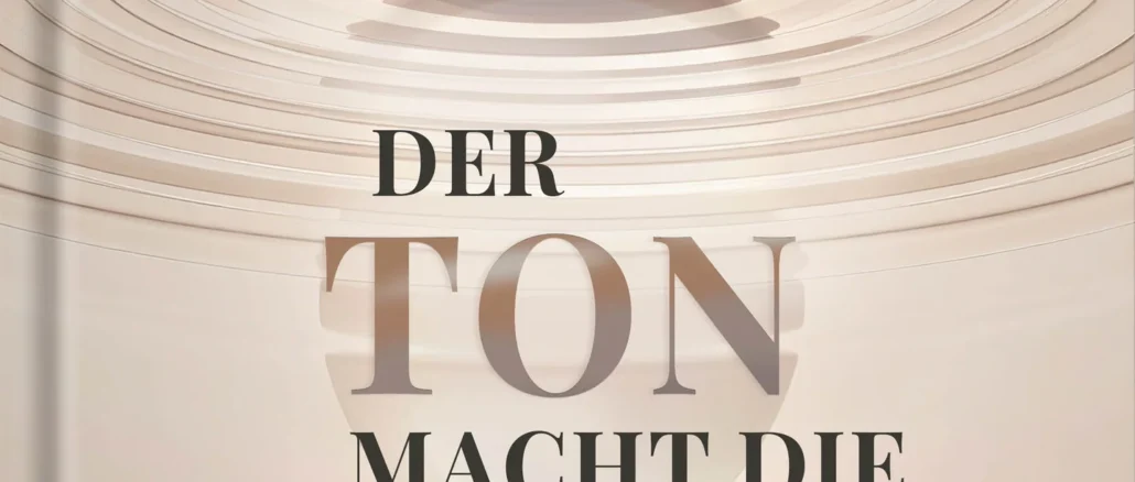 buchcover "Der Ton macht die Musik"
